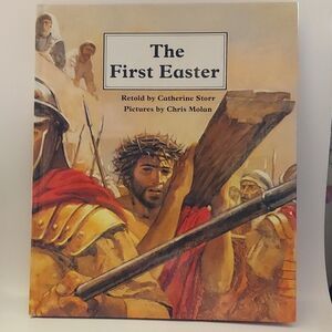Steck-Vaughn The First Easter by Catherine Storr Hardcover Illustrated Ages 4-8
